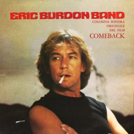 Eric Burdon Band - Colonna Sonora Originale Del Film Comeback