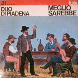 Duo Di Piadena - Meglio Sarebbe