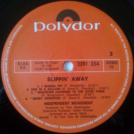 The Independent Movement - Slippin' Away