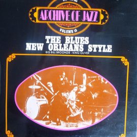 Various - Archive Of Jazz Volume 18 - The Blues New Orleans Style