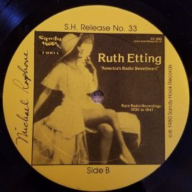 Ruth Etting - "America's Radio Sweetheart" Rare Radio Recordings 1930 To 1947