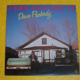 Dave Peabody - Come And Get It