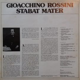 Gioacchino Rossini, Orchestra Dell'Angelicum Di Milano Conducted By Carlo Felice Cillario, Coro Polifonico di Milano Conducted By Giulio Bertola - Stabat Mater
