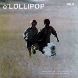 Lee Holdridge - E' Lollipop (Original Motion Picture Soundtrack)