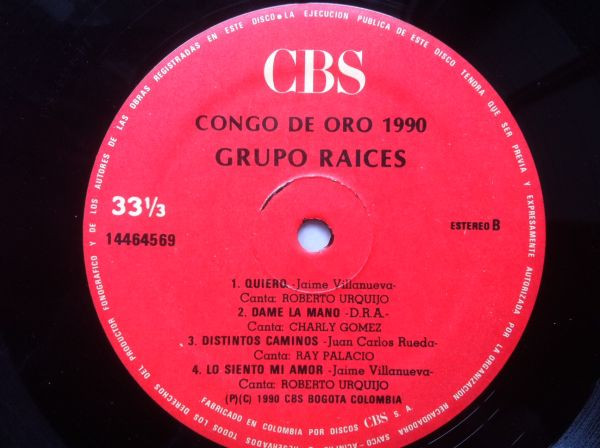 Grupo Raices - Congo De Oro 1990