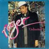 Roger Troutman - Unlimited!