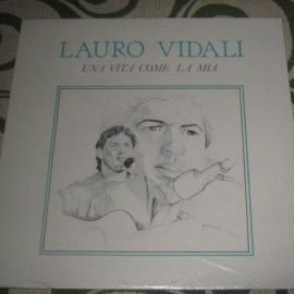 Lauro Vidali - Una Vita Come La Mia