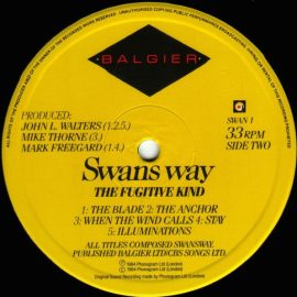 Swans Way - The Fugitive Kind
