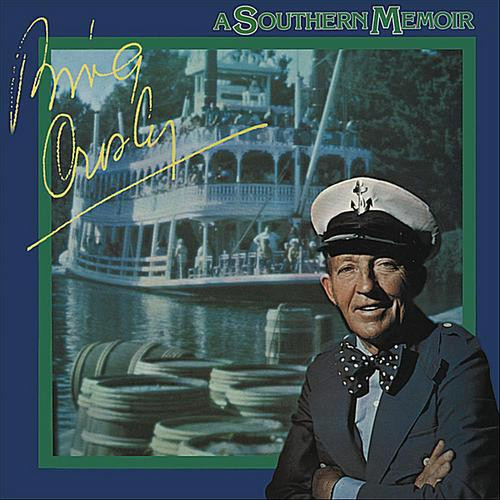 Bing Crosby - A Southern Memoir