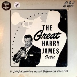 Harry James Octet - Swingin' N' Sweet