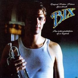 Various - Bix - An Interpretation Of A Legend O.S.T.