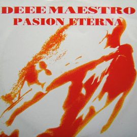 Deee Maestro - Pasion Eterna
