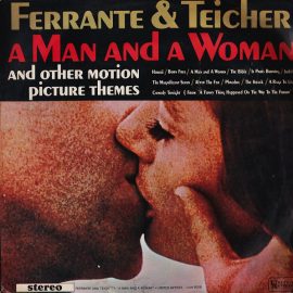 Ferrante & Teicher - A Man And A Woman And Other Motion Picture Themes