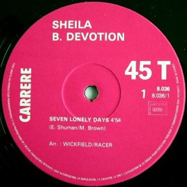 Sheila & B. Devotion - Seven Lonely Days