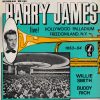 Harry James (2), Willie Smith (2), Buddy Rich - Live! Hollywood Palladium  - Freedomland, N.Y. 1953 - 54