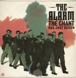The Alarm - The Chant Has Just Begun