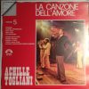 Achille Togliani - La Canzone Dell'Amore - Volume 5