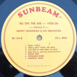 Benny Goodman And His Orchestra Featuring Helen Ward, Buddy Clark (3), Bunny Berigan - Bg On The Air Vol.2 1935-36