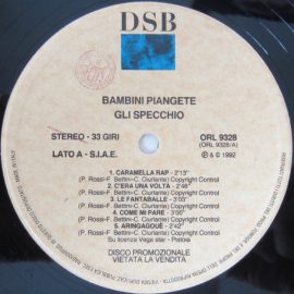 Gli Specchio - Bambini Piangete