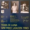 Gaetano Liguori Trio - Tema Di Luna