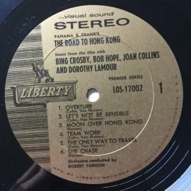 Sammy Cahn & Jimmy Van Heusen / Robert Farnon / Bing Crosby / Bob Hope - The Road To Hong Kong (Original Soundtrack Album)