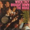 Various - When They Brought Down The House