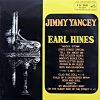 Jimmy Yancey / Earl Hines - Jimmy Yancey And Earl Hines