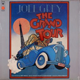 Joel Grey Music And Lyrics By Jerry Herman - The Grand Tour