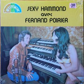 Fernand Poirier - Sexy Hammond