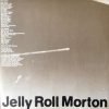 Jelly Roll Morton - Jelly Roll Morton 1923/24