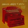 Milt Buckner, Robert Banks, Vin Strong - Organ...Sweet N' Swing