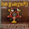 Los Guayaki - Los Guayaki Vol. 1 / 2