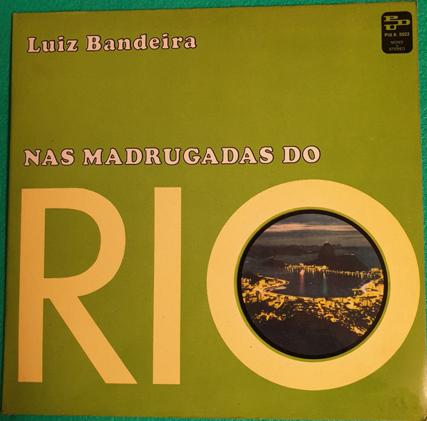 Luiz Bandeira - Nas Madrugadas Do Rio