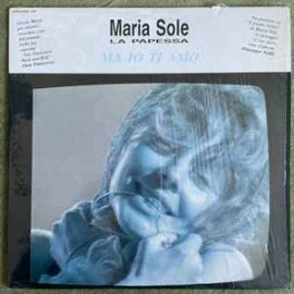 Maria Sole - Ma Io Ti Amo
