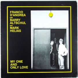 Franco D'Andrea - My One And Only Love