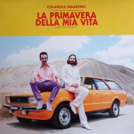 Colapesce, Dimartino - La Primavera Della Mia Vita (Colonna Sonora Originale Del Film)