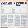 Josh White - Portraits In Blues