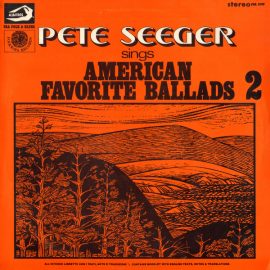 Pete Seeger - Sings American Favorite Ballads - Vol. 2