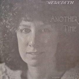 Meredith* - Another Time