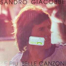 Sandro Giacobbe - Le Più Belle Canzoni Di Sandro Giacobbe