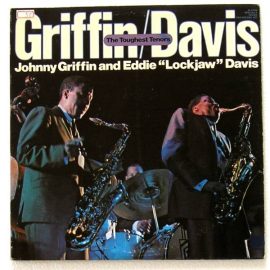 Johnny Griffin / Eddie "Lockjaw" Davis - The Toughest Tenors
