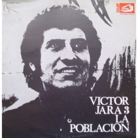 Victor Jara - 3 - La Población