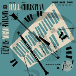 Edmond Hall Celeste Quartet / Edmond Hall's All Star Quintet - Memorable Sessions On Blue Note