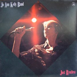 Jo Ann Kelly Band - Just Restless