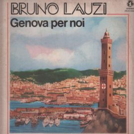 Bruno Lauzi - Genova Per Noi