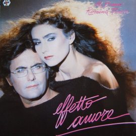 Al Bano & Romina Power - Effetto Amore