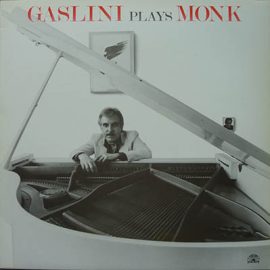 Giorgio Gaslini - Gaslini Plays Monk