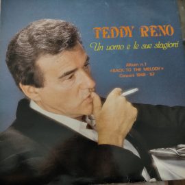 Teddy Reno - Un Uomo E Le Sue Stagioni - «Back To The Melody» - Canzoni 1948 - '57