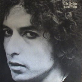 Bob Dylan - Hard Rain