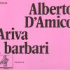 Alberto D'Amico - Ariva I Barbari
